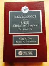 9780849366499-0849366496-Biomechanics of the Spine: Clinical and Surgical Perspective