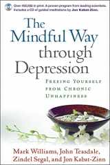 9781593851286-1593851286-The Mindful Way Through Depression: Freeing Yourself from Chronic Unhappiness (Book & CD)