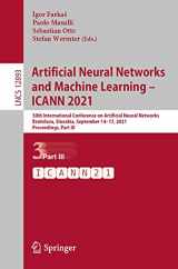 9783030863647-3030863646-Artificial Neural Networks and Machine Learning – ICANN 2021: 30th International Conference on Artificial Neural Networks, Bratislava, Slovakia, ... (Lecture Notes in Computer Science, 12893)