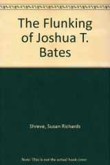 9780606052931-0606052933-The Flunking of Joshua T. Bates