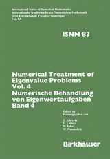 9783764318567-3764318562-Numerical Treatment of Eigenvalue Problems Vol.4 / Numerische Behandlung von Eigenwertaufgaben Band 4: Workshop in Oberwolfach, Nov. 30 – Dec. 6,1986 ... Numerical Mathematics, 83) (German Edition)