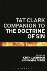 9780567451156-0567451151-T&T Clark Companion to the Doctrine of Sin (Bloomsbury Companions)