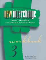 9780521628419-0521628415-New Interchange Workbook 3: English for International Communication