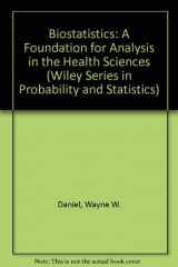 9780471525141-0471525146-Biostatistics: A Foundation for Analysis in the Health Sciences (Wiley Series in Probability and Statistics)