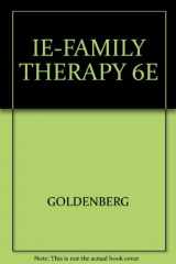 9780534556709-0534556701-Family Therapy, 6th Edition