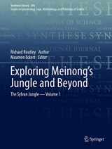 9783319787916-3319787918-Exploring Meinong’s Jungle and Beyond: The Sylvan Jungle - Volume 1 (Synthese Library, 394)