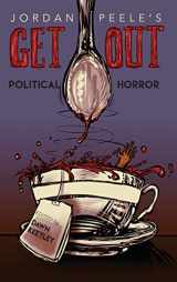 9780814214275-0814214274-Jordan Peele’s Get Out: Political Horror (New Suns: Race, Gender, and Sexuality)