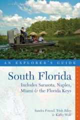 9780881508703-0881508705-Explorer's Guide South Florida: Includes Sarasota, Naples, Miami & the Florida Keys (Explorer's Complete)