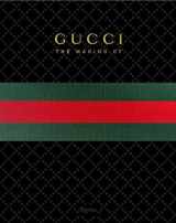 9780847836796-0847836797-GUCCI: The Making Of