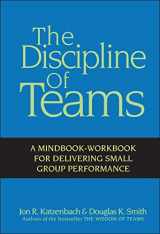 9780471382546-047138254X-The Discipline of Teams: A Mindbook-Workbook for Delivering Small Group Performance