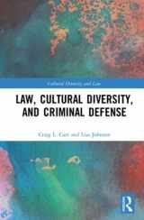 9781138581173-1138581178-Law, Cultural Diversity, and Criminal Defense (Cultural Diversity and Law)