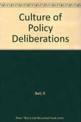9780813510934-0813510937-The Culture of Policy Deliberations