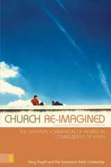 9780310269755-031026975X-Church Re-Imagined: The Spiritual Formation of People in Communities of Faith (Emergentys)