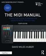 9780367549985-0367549980-The MIDI Manual: A Practical Guide to MIDI within Modern Music Production (Audio Engineering Society Presents)