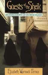 9780385014854-0385014856-Guests of the Sheik: An Ethnography of an Iraqi Village