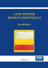 9780387717128-0387717129-Low Power Design Essentials (Integrated Circuits and Systems)