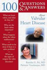 9780763753870-0763753874-100 Questions & Answers About Valvular Heart Disease