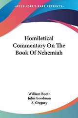 9781432648848-1432648845-Homiletical Commentary On The Book Of Nehemiah