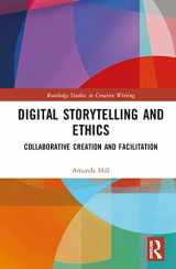 9781032061238-1032061235-Digital Storytelling and Ethics (Routledge Studies in Creative Writing)