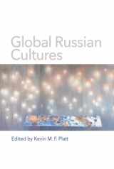 9780299319700-0299319709-Global Russian Cultures