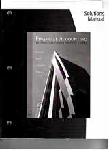 9780324789010-0324789017-Financial Accounting: an Introduction to Concepts, Methods and Uses Solutions Manual