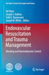9783030253400-3030253406-Endovascular Resuscitation and Trauma Management: Bleeding and Haemodynamic Control (Hot Topics in Acute Care Surgery and Trauma)