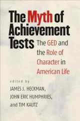 9780226100098-022610009X-The Myth of Achievement Tests: The GED and the Role of Character in American Life