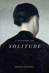 9781509536597-1509536590-A History of Solitude