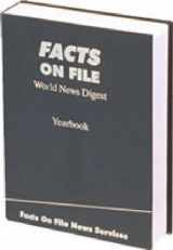9781578520251-1578520258-Facts on File World News Digest Yearbook 2007: The Indexed Record of World Events