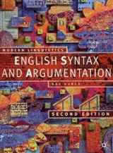 9780333949863-0333949862-English Syntax and Argumentation (Modern Linguistics Series)