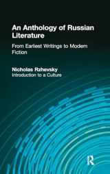 9781563244216-1563244217-An Anthology of Russian Literature from Earliest Writings to Modern Fiction: Introduction to a Culture