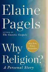 9780062368546-0062368540-Why Religion?: A Personal Story