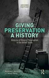 9780367025816-0367025817-Giving Preservation a History