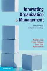 9781107648227-110764822X-Innovating Organization and Management: New Sources of Competitive Advantage