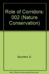 9780949324351-0949324353-Nature Conservation 2: The Role of Corridors