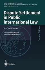 9783642625992-3642625991-Dispute Settlement in Public International Law: Texts and Materials