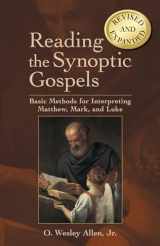 9780827232259-082723225X-Reading the Synoptic Gospels: Basic Methods for Interpreting Matthew, Mark, and Luke