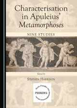 9781443875332-1443875333-Characterisation in Apuleius Metamorphoses: Nine Studies (Pierides)