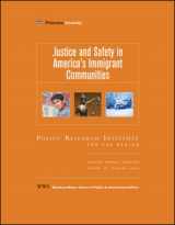 9780977853106-0977853101-Justice and Safety in America's Immigrant Communities