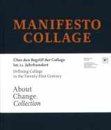 9783869843407-3869843403-Manifesto Collage: Defining Collage in the Twenty-First Century