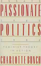 9780312302290-0312302290-Passionate Politics: Feminist Theory in Action - Essays, 1968-1986