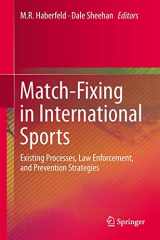 9783319099262-3319099264-Match-Fixing in International Sports: Existing Processes, Law Enforcement, and Prevention Strategies
