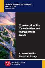 9781947083288-1947083287-Construction Site Coordination and Management Guide