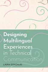 9781646422753-1646422759-Designing Multilingual Experiences in Technical Communication