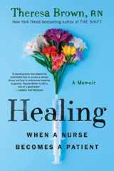 9781643753386-164375338X-Healing: When a Nurse Becomes a Patient