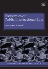 9781845427085-1845427084-Economics of Public International Law (Economic Approaches to Law series, 28)