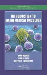 9780367783150-0367783150-Introduction to Mathematical Oncology (Chapman & Hall/CRC Mathematical Biology Series)