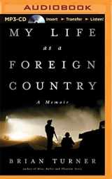 9781511318846-1511318848-My Life as a Foreign Country