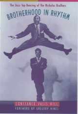 9780195131666-0195131665-Brotherhood in Rhythm: The Jazz Tap Dancing of the Nicholas Brothers