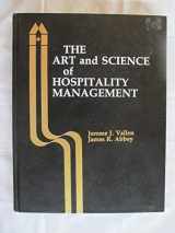 9780866120340-0866120343-The Art and Science of Hospitality Management